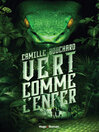 Vert comme l'enfer